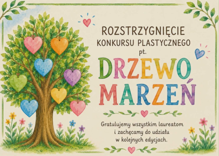KONKURS "DRZEWO MARZE�"